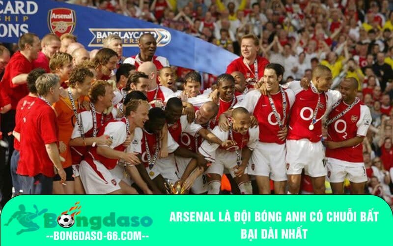 Arsenal là đội bóng Anh có chuỗi bất bại dài nhất