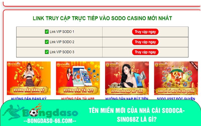 Tên miền mới của nhà cái Sodocasino68z là gì?