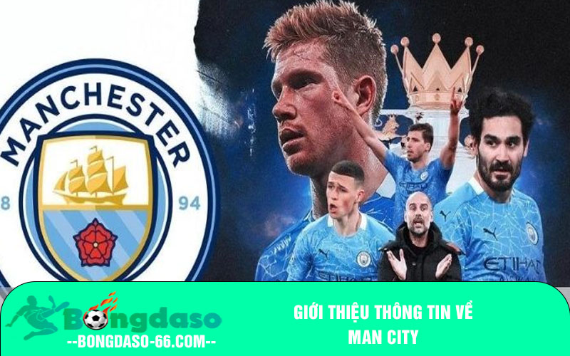 Giới thiệu thông tin về Man City