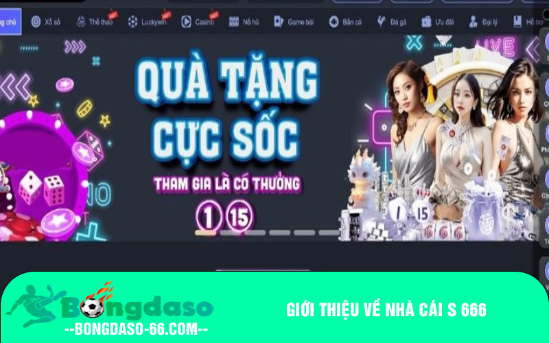 Giới thiệu về nhà cái S 666