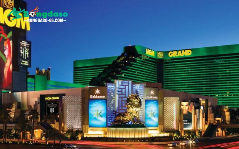Sòng bạc MGM Grand Casino cực chất lượng