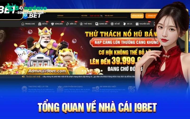 Giới thiệu thương hiệu I9Bet đến mọi tân thủ