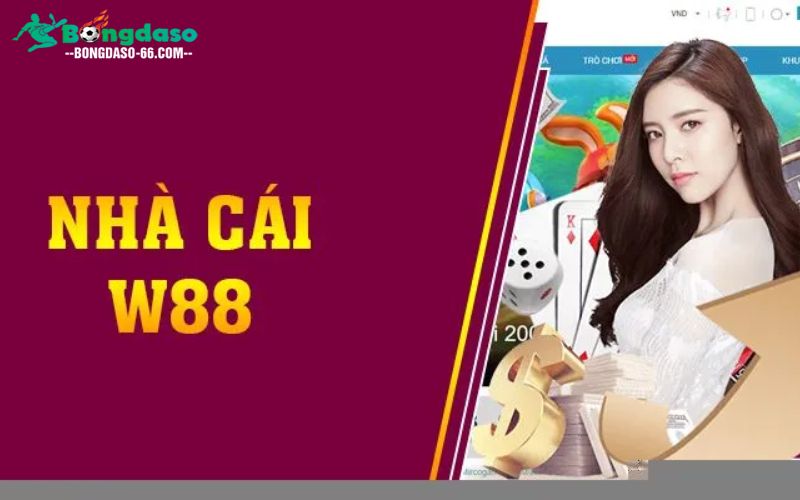 Giới thiệu về nhà cái W88