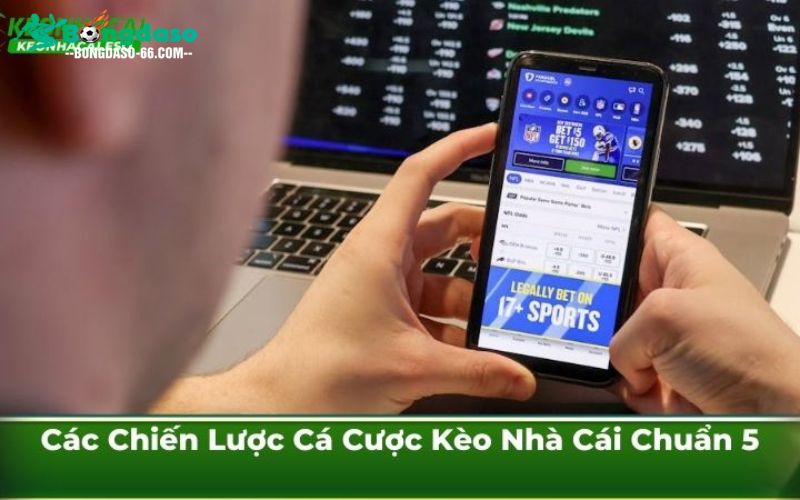 Cách Đọc Kèo Nhà Cái Chuẩn 5